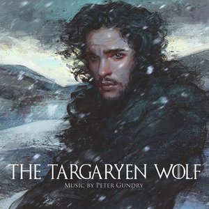 The Targaryen Wolf (Original Soundtrack) Game of Thrones