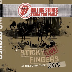 Sticky Fingers: Live at the Fonda Theater 2015