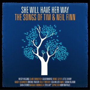 “She Will Have Her Way: The Songs of Tim & Neil Finn”的封面