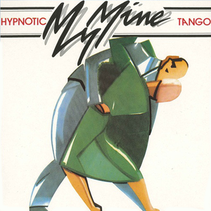My Mine - Hypnotic Tango - Original 7