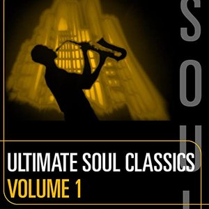 Ultimate Soul Classics Volume I