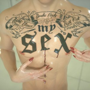 My Sex (feat. Pussy Riot, MNDR & Mykki Blanco) - Single