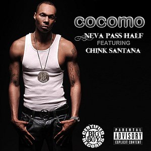 Neva Pass Half (feat. Chink Santana)