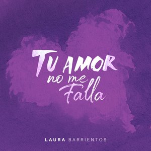 Tu Amor No Me Falla
