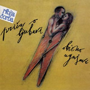 Riblja Corba - Pria O Ljubavi Obino Ugnjavi - Zortam Music