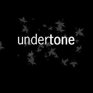 Image for 'Undertone'