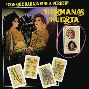 Con Qué Baraja Vine a Perder