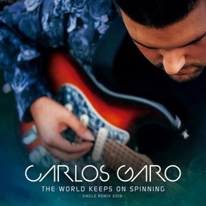 The World Keeps on Spinning (Remix 2018)