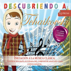 Descubriendo a… Tchaikovsky
