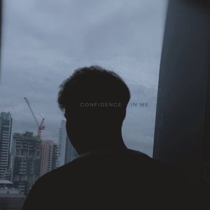 Confidence in Me - Single