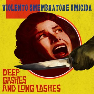 Deep Gashes and Long Lashes (Bonus Edition)