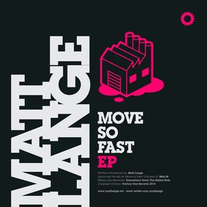 Move So Fast EP