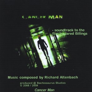 Cancer Man - Soundtrack to the Movie