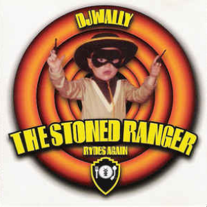 The Stoned Ranger Rydes Again cover