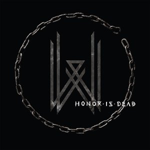 Honor Is Dead Album Artwork