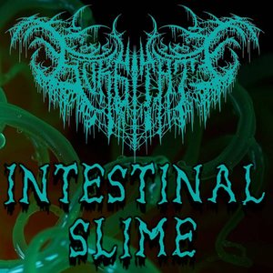 Intestinal Slime - EP