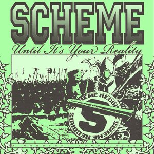 Scheme Until It's Your Reality: A Hardcore Compilation