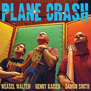 Avatar for Henry Kaiser/Damon Smith/Weasel Walter