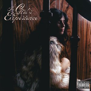 a girl's experience [Explicit]