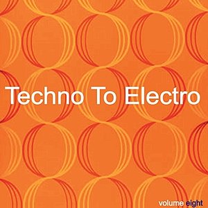 Techno to Electro Vol. 8 - DeeBa