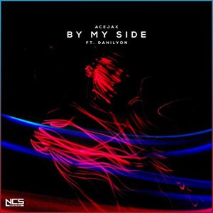 By My Side (feat. Danilyon) - Single