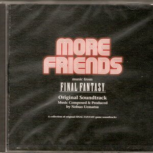 More Friends: Music From Final Fantasy Original Soundtrack