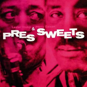 Pres and Sweets