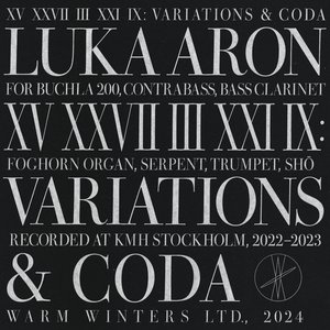 XV XXVII III XXI IX: Variations & Coda