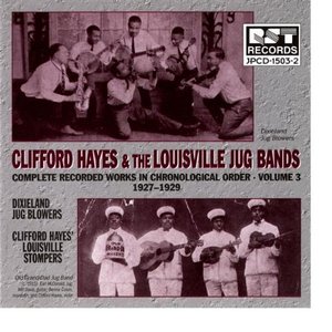 Clifford Hayes & The Louisville Jug Bands Vol. 3