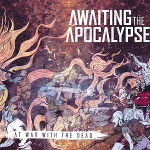 At War With the Dead [Explicit]