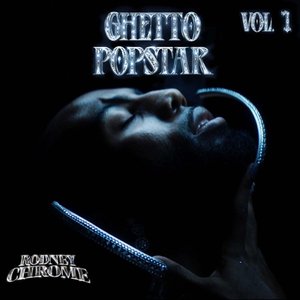 Ghetto Popstar Vol.1