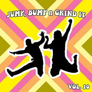 Bump and Grind, Vol. 10