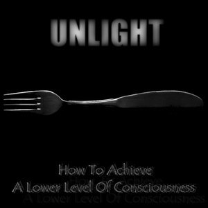 How to Achieve a Lower Level of Consciousness