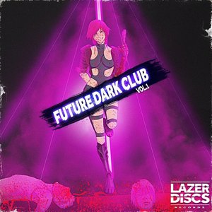Future Dark Club, Vol. 1