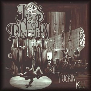 Kill Fuckin' Kill