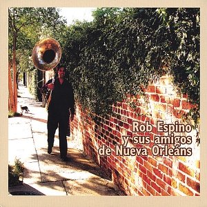 Y Sus Amigos de Nueva Orleans