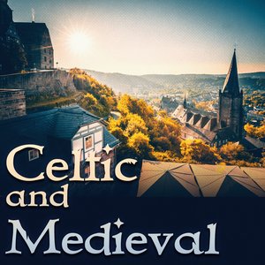 Celtic and Medieval