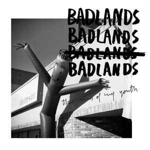 Badlands [Explicit]
