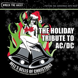 “Holiday Tribute THell's Bells of Christmas: The Holiday Tribute to AC/DC”的封面