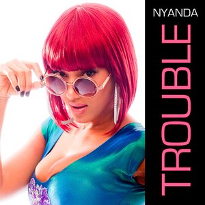 Trouble