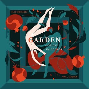 Garden (Original Motion Picture Soundtrack)