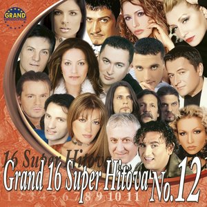 Grand 16 Super Hitova vol. 12