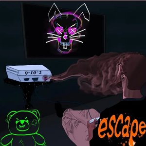 Escape (feat. The Bunny The Bear) - Single