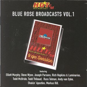 Blue Rose Broadcasts Vol.1
