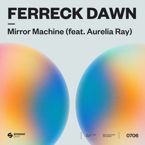 Mirror Machine (feat. Aurelia Ray) - Single