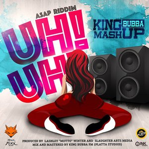 Uh! Uh! (ASAP Riddim)