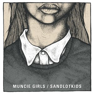 Split Muncie Girls / Sandlotkids