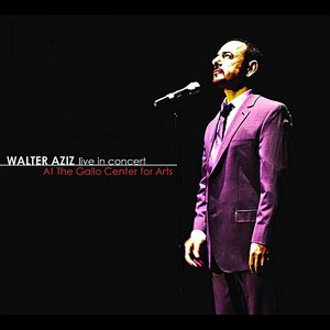 Live in Concert At the Gallo Center for Arts