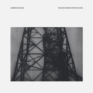 Field Recordings From the Zone cover