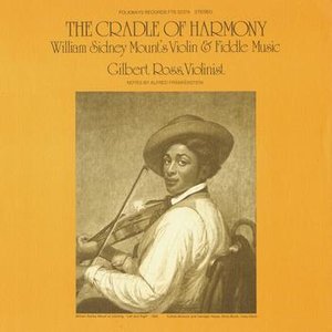 The Cradle of Harmony: William Sydney Mount's Violin and Fiddle Music